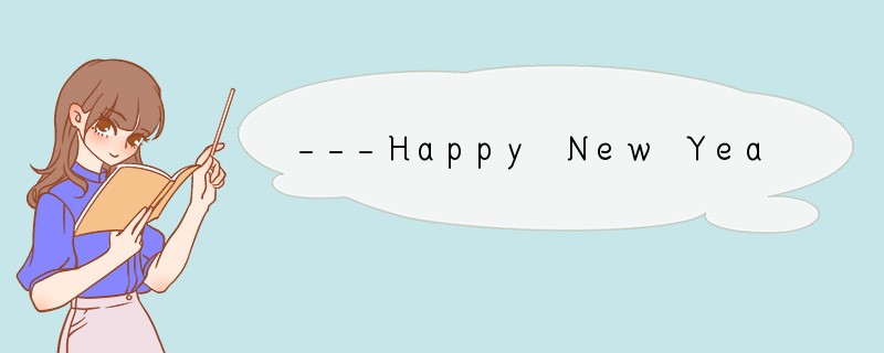 ---Happy New Year! ---_______.A.It's OK.B.
